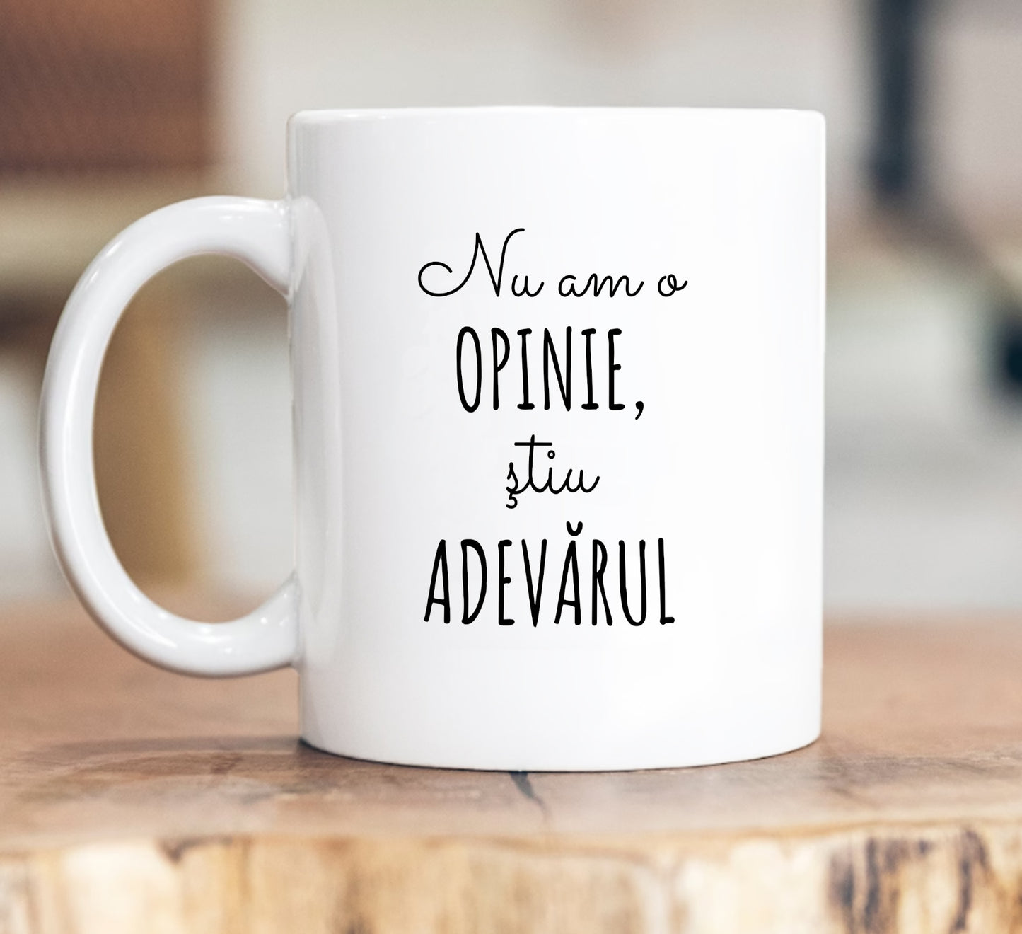 Cană Nu am o opinie, știu adevărul - Lovelo