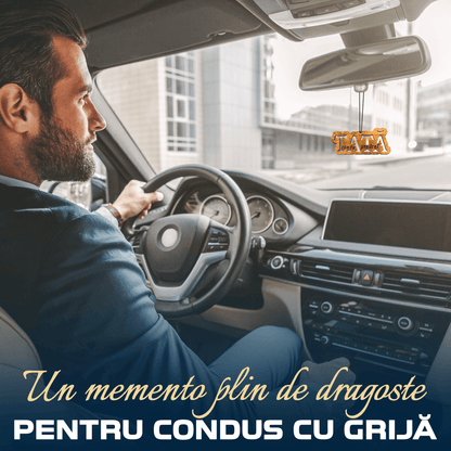 Parfum Auto Tată condu prudent - Lovelo