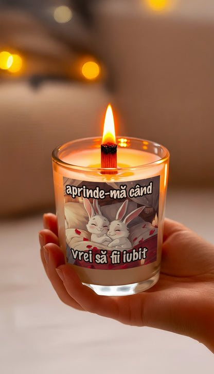 Lumânări Aprinde-mă când vrei să fii iubit