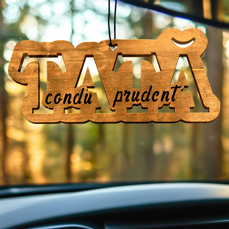 Parfum Auto Tată condu prudent - Lovelo